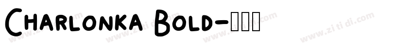 Charlonka Bold字体转换